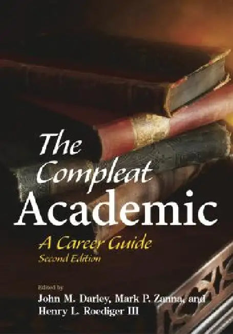 Buy The Compleat Academic (English, John M. Darley | Mark P. Zanna | Henry L. Roediger III) Online at Best Price - BookBajar