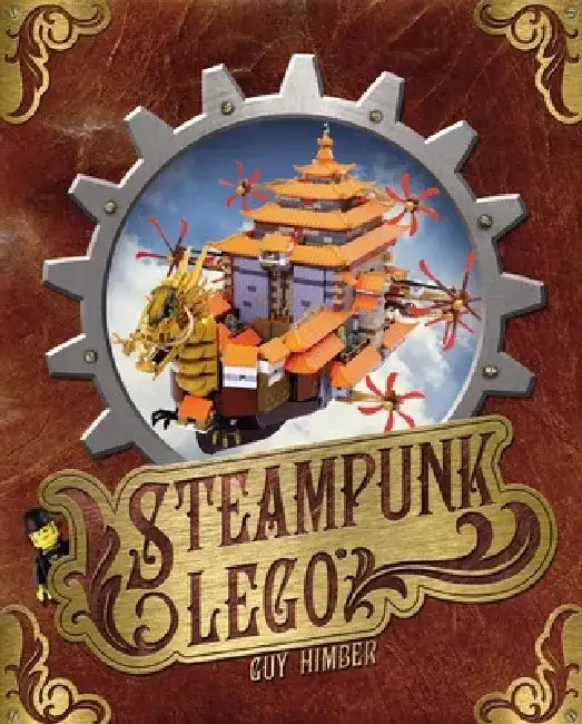 Buy Steampunk Lego (English, Guy Himber) Online at Best Price - BookBajar