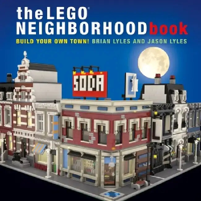 Buy The Lego Neighborhood Book (English, Brian Lyles) Online at Best Price - BookBajar