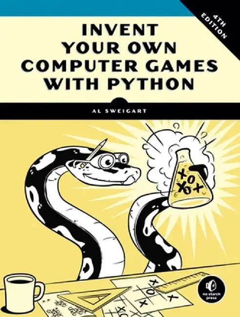 Buy Invent Your Own Computer Games with Python (English, Al Sweigart) Online at Best Price - BookBajar