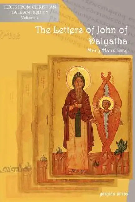 Buy The Letters of John of Dalyatha (English, Mary Hansbury | Saint John VII) Online at Best Price - BookBajar