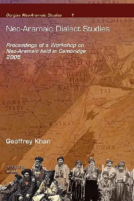 Buy Neo-Aramaic Dialect Studies (English, Geoffrey Khan | Eleanor Coghill | Roberta Borghero) Online at Best Price - BookBajar