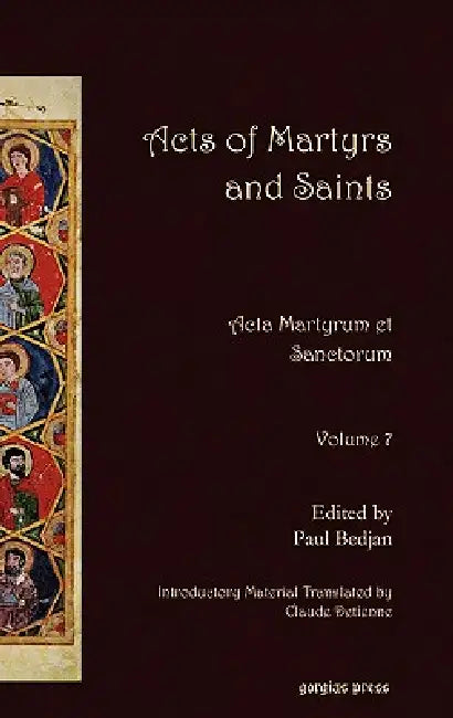 Buy Acts of Martyrs and Saints (English, Paul Bedjan | Claude Detienne) Online at Best Price - BookBajar