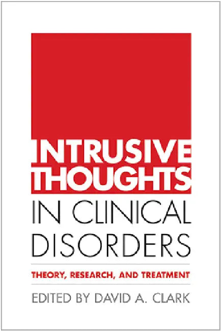 Buy Intrusive Thoughts in Clinical Disorders (English, David A. Clark) Online at Best Price - BookBajar