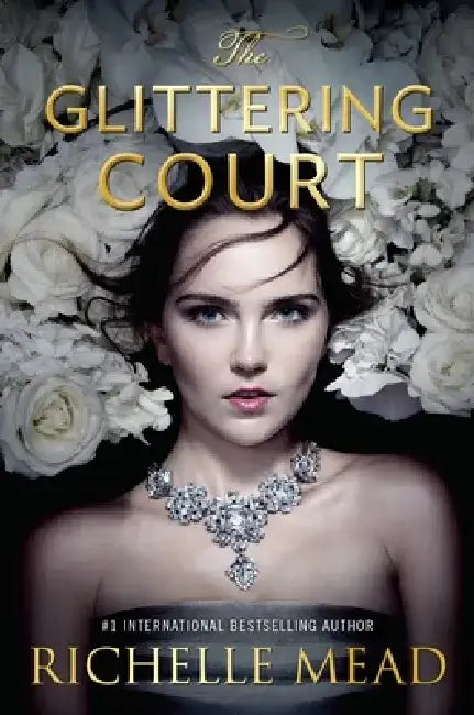 Buy The Glittering Court (English, Richelle Mead) Online at Best Price - BookBajar