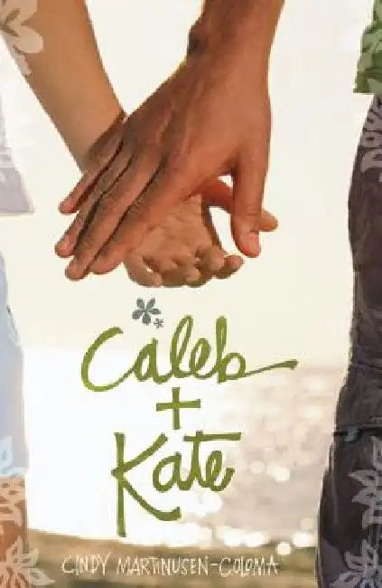 Buy Caleb + Kate (English, Cindy Martinusen Coloma) Online at Best Price - BookBajar