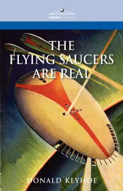 Buy The Flying Saucers Are Real (English, Donald Keyhoe) Online at Best Price - BookBajar
