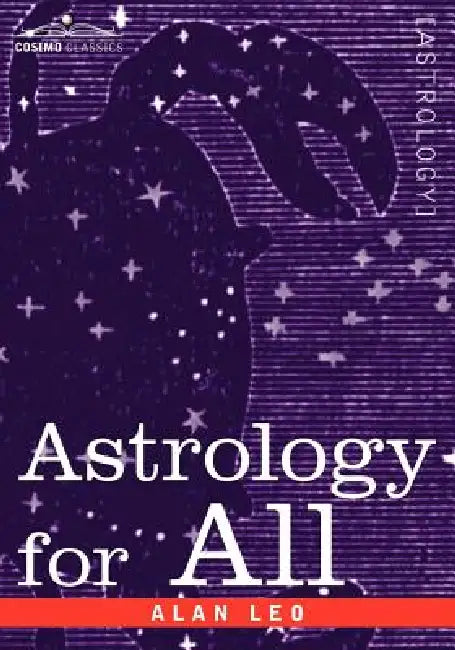 Buy Astrology for All (English, Alan Leo) Online at Best Price - BookBajar