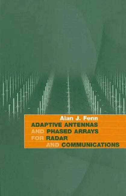 Buy Adaptive Antennas and Phased Arrays for (English, Alan J. Fenn) Online at Best Price - BookBajar