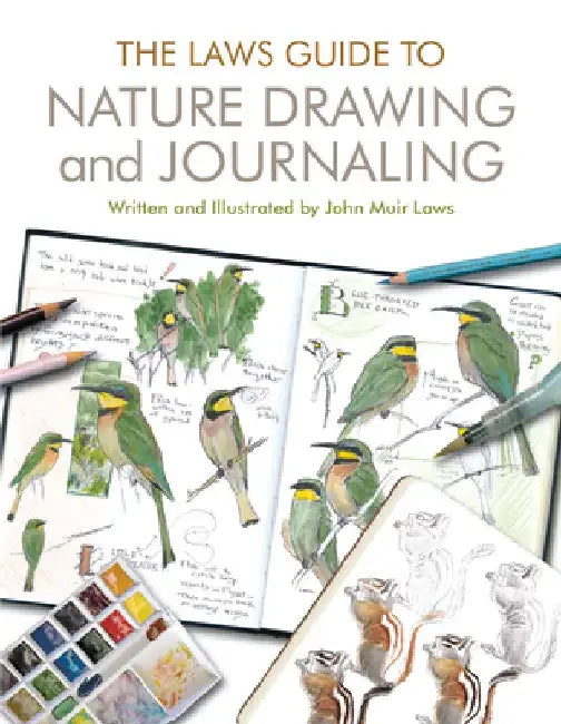 Buy The Laws Guide to Nature Drawing and Journaling (English, John Muir Laws) Online at Best Price - BookBajar