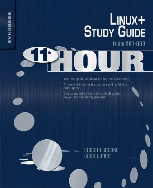 Buy Eleventh Hour Linux+ (English, Graham Speake | Brian Barber | Terrence V. Lillard) Online at Best Price - BookBajar