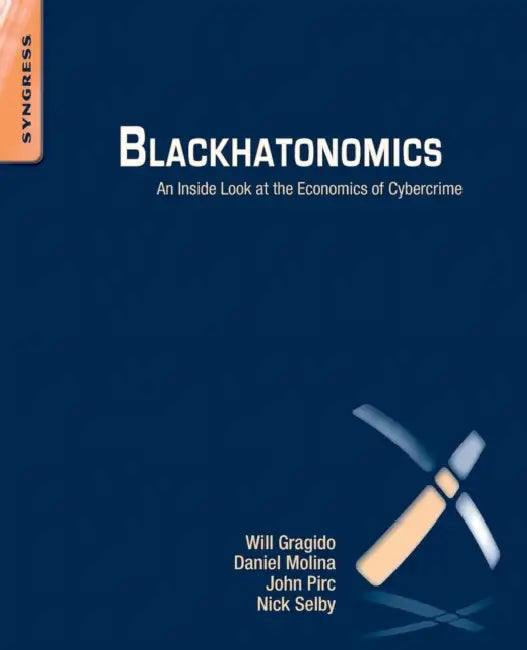 Buy Blackhatonomics (English, Will Gragido | John Pirc | Nick Selby) Online at Best Price - BookBajar