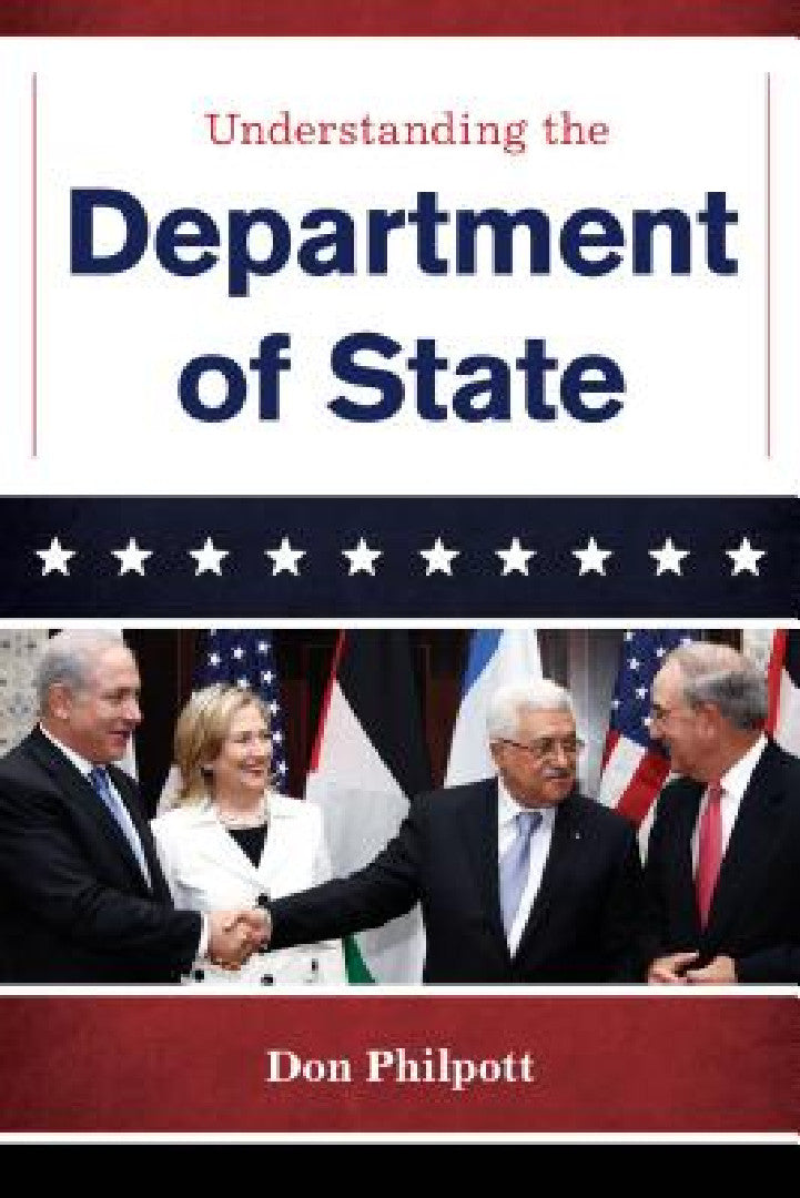 Buy Understanding the Department of State (English, Don Philpott) Online at Best Price - BookBajar