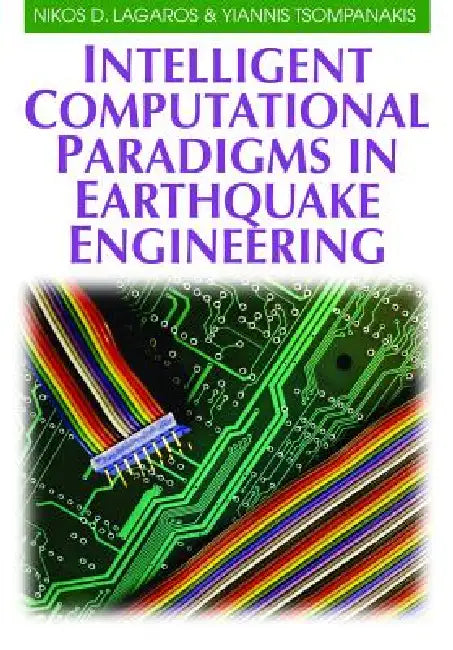 Buy Intelligent Computational Paradigms in Earthquake Engineering (English, Nikos D. Lagaros) Online at Best Price - BookBajar