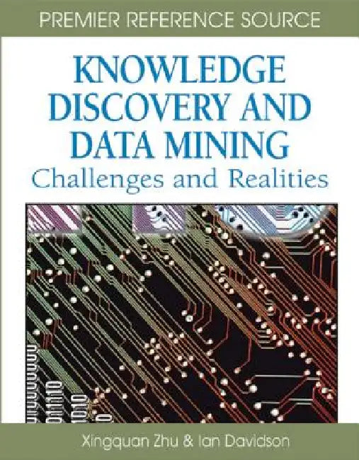 Buy Knowledge Discovery and Data Mining (English, Xingquan Zhu | Ian Davidson) Online at Best Price - BookBajar