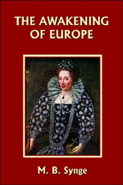 Buy The Awakening of Europe (Yesterday's Classics) (English, M. B. Synge | E. M. Synge) Online at Best Price - BookBajar
