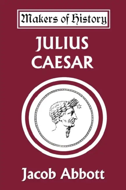 Buy Julius Caesar (Yesterday's Classics) (English, Jacob Abbott) Online at Best Price - BookBajar