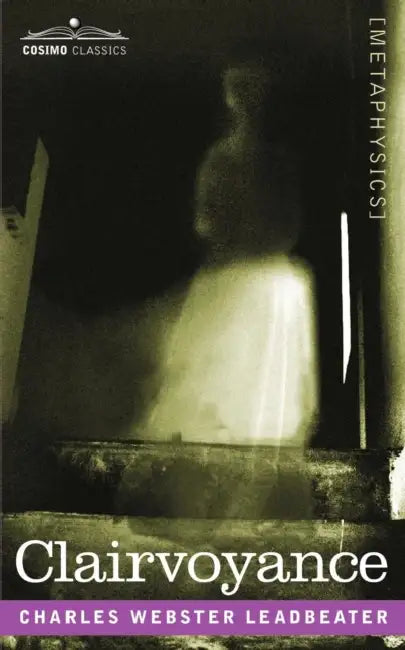 Buy Clairvoyance (English, Charles W. Leadbeater) Online at Best Price - BookBajar