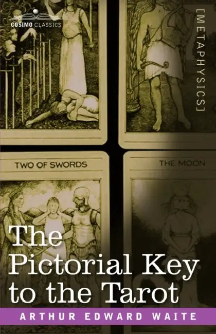 Buy The Pictorial Key to the Tarot (English, Arthur Edward Waite) Online at Best Price - BookBajar