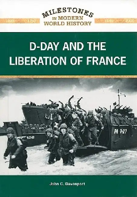 Buy D-Day and the Liberation of France (English, John C. Davenport) Online at Best Price - BookBajar