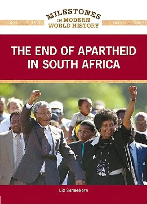 Buy The End of Apartheid in South Africa (English, Liz Sonneborn) Online at Best Price - BookBajar