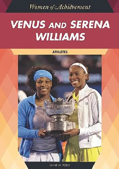 Buy Venus and Serena Williams (English, Anne M. Todd) Online at Best Price - BookBajar