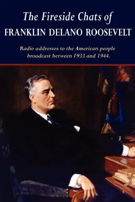 Buy The Fireside Chats of Franklin Delano Roosevelt (English, Franklin D. Roosevelt) Online at Best Price - BookBajar