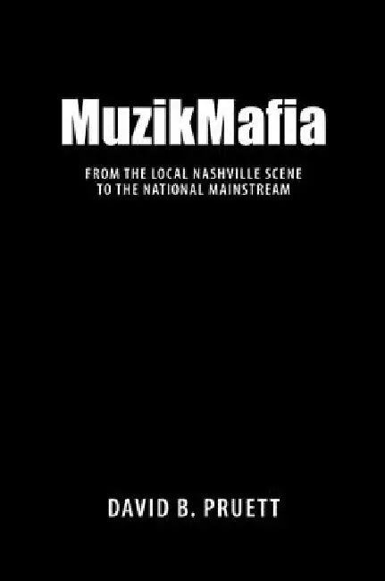 Buy MuzikMafia (English, David B. Pruett) Online at Best Price - BookBajar