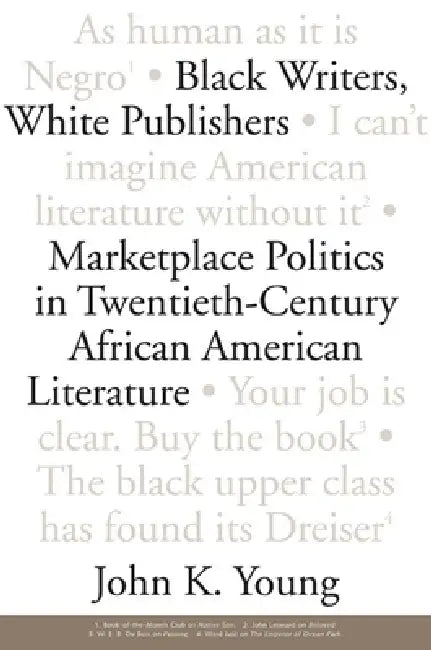 Buy Black Writers, White Publishers (English, John K. Young) Online at Best Price - BookBajar