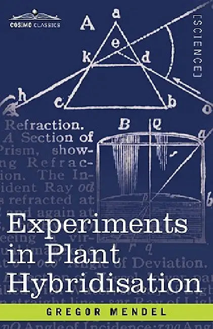 Buy Experiments in Plant Hybridisation (English, Gregor Mendel) Online at Best Price - BookBajar