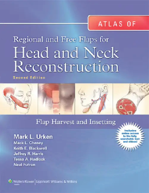 Buy Atlas of Regional and Free Flaps for Head and Neck Reconstruction (English, Mark L. Urken | Mack L. Cheney | Keith E. Blackwell) Online at Best Price - BookBajar
