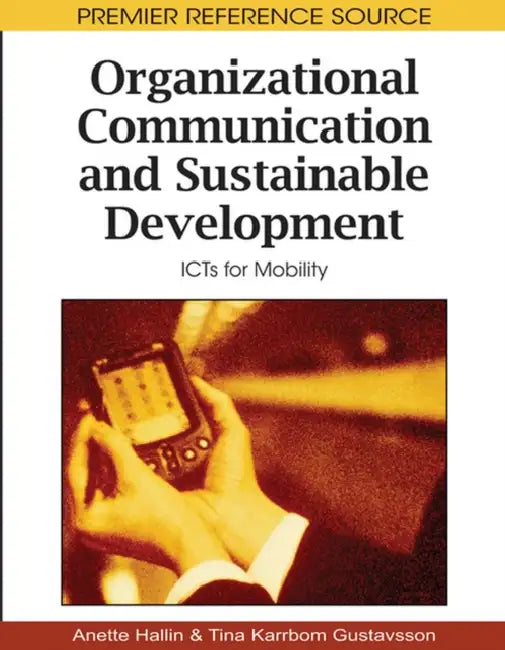 Buy Organizational Communication and Sustainable Development (English, Anette Hallin | Tina Karrbom-Gustavsson) Online at Best Price - BookBajar