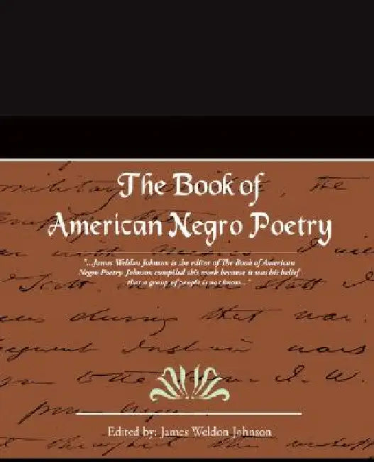 Buy The Book of American Negro Poetry (English, James Weldon Johnson) Online at Best Price - BookBajar