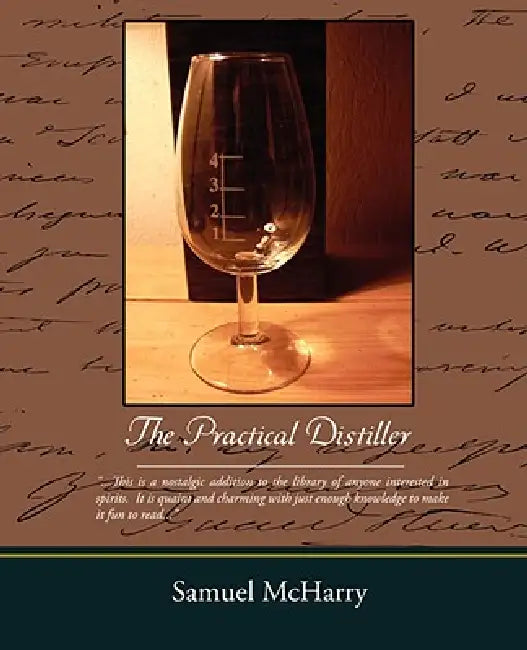 Buy The Practical Distiller (English, Samuel McHarry) Online at Best Price - BookBajar