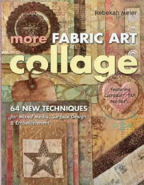 Buy More Fabric Art Collage-Print-On-Demand Edition (English, Rebekah Meier) Online at Best Price - BookBajar