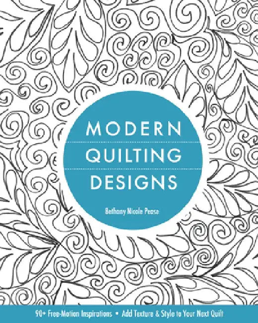 Buy Modern Quilting Designs (English, Bethany Nicole Pease) Online at Best Price - BookBajar