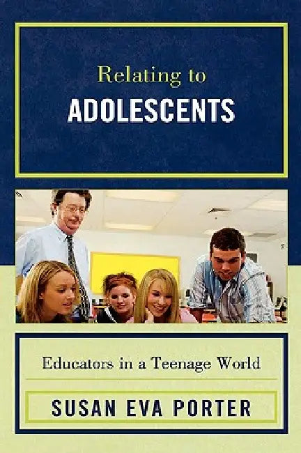 Buy Relating to Adolescents (English, Susan Eva Porter) Online at Best Price - BookBajar