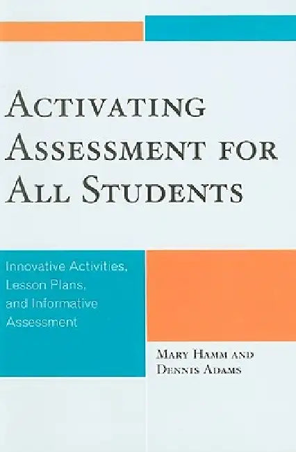 Buy Activating Assessment for All Students (English, Mary Hamm | Dennis Adams) Online at Best Price - BookBajar
