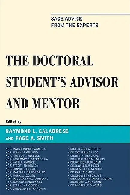 Buy Doctoral StudentOs Advisor and Mentor (English, Raymond L. Calabrese | Page A. Smith | Pamela Angelle) Online at Best Price - BookBajar