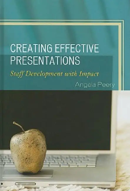 Buy Creating Effective Presentations (English, Angela Peery) Online at Best Price - BookBajar