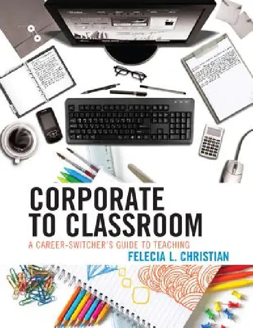 Buy Corporate to Classroom (English, Felecia L. Christian) Online at Best Price - BookBajar