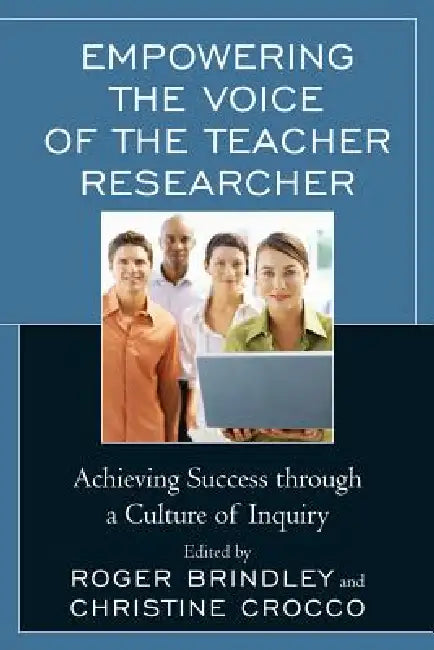 Buy Empowering the Voice of the Teacher Researcher (English, Nancy Fichtman Dana | Christopher S. Christoff | Lisa A. Fisher) Online at Best Price - BookBajar