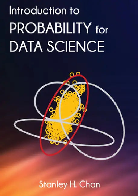 Buy Introduction to Probability for Data Science (English, Stanley Chan) Online at Best Price - BookBajar