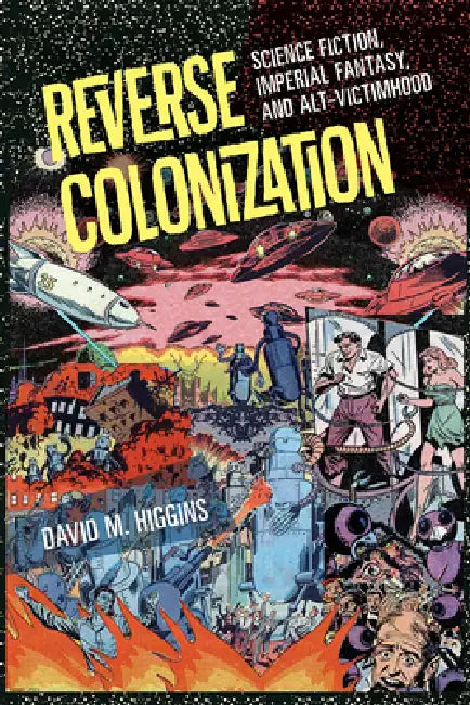 Buy Reverse Colonization (English, David M. Higgins) Online at Best Price - BookBajar