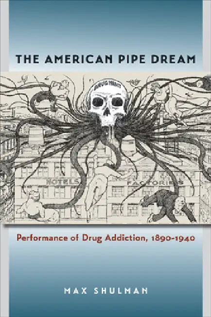 Buy The American Pipe Dream (English, Max Shulman) Online at Best Price - BookBajar