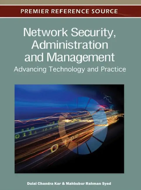 Buy Network Security, Administration and Management (English, Dulal Chandra Kar | Mahbubur Rahman Syed) Online at Best Price - BookBajar