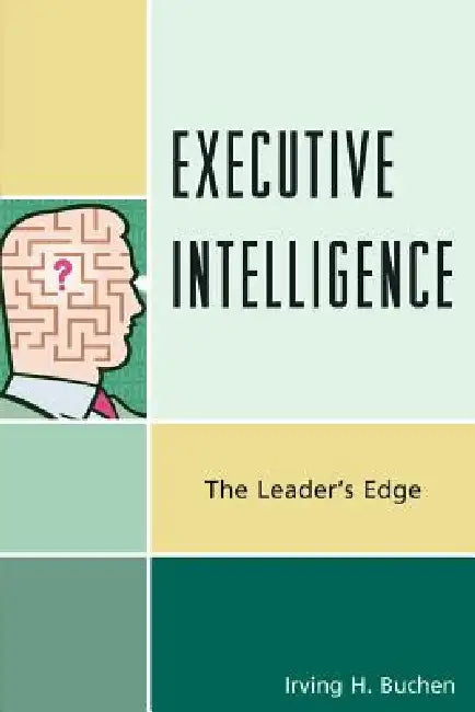 Buy Executive Intelligence (English, Irving H. Buchen) Online at Best Price - BookBajar