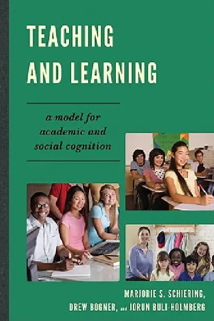 Buy Teaching and Learning (English, Marjorie S. Schiering | Drew Bogner | Jorun Buli-Holmberg) Online at Best Price - BookBajar