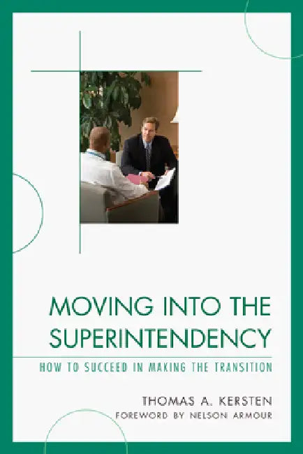 Buy Moving into the Superintendency (English, Thomas Kersten) Online at Best Price - BookBajar