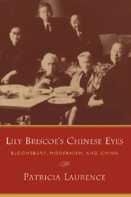 Buy Lily Briscoe's Chinese Eyes (English, Patricia Laurence) Online at Best Price - BookBajar